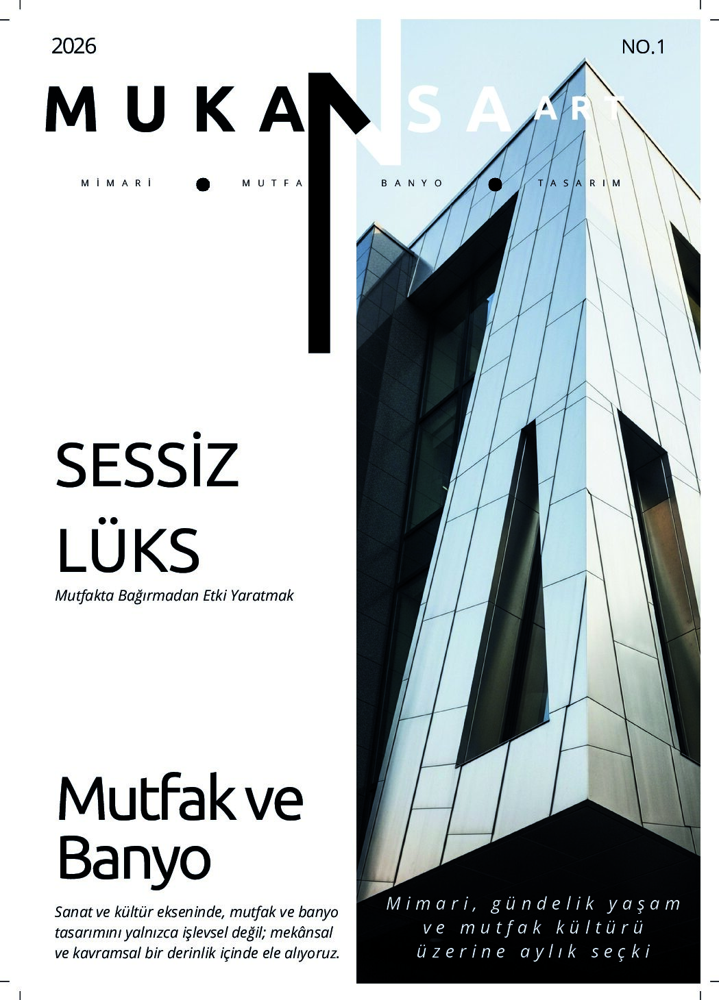 Sayı 01 — Sessiz Lüks kapağı